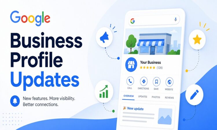 Google Business Profile Updates